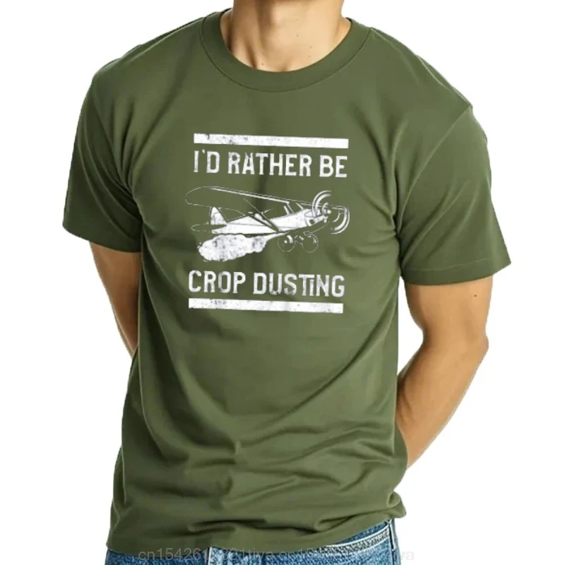 Crop Duster I'd Rather Be Dusting T-Shirt Combine Fun Printed Shirt Men's And Women's Short Sleeve T-shirts