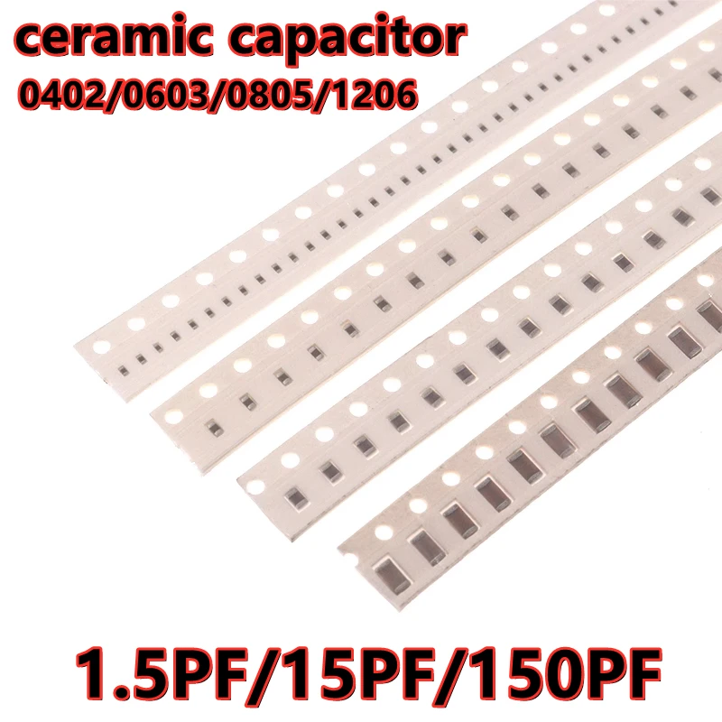 Condensador cerámico SMD, 100 piezas, 0402/0603/0805/1206, 1,5pf/15PF/150PF, 50V