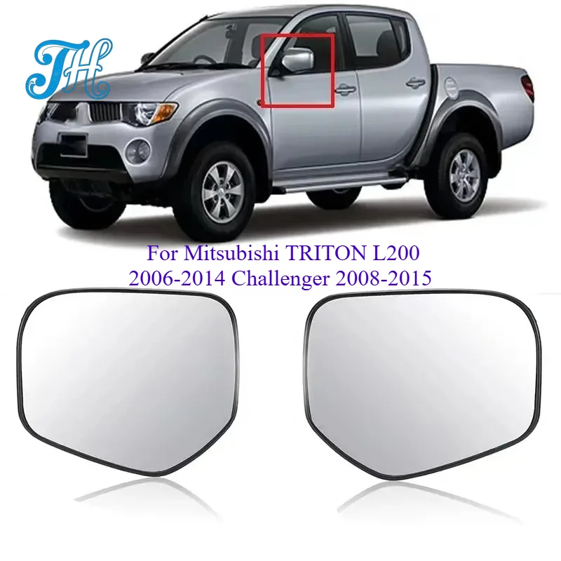 Heated Convex Side Mirror Glass Lens for Mitsubishi TRITON L200 2006-2014 Challenger 2008-2015 Auto rearview replace lens