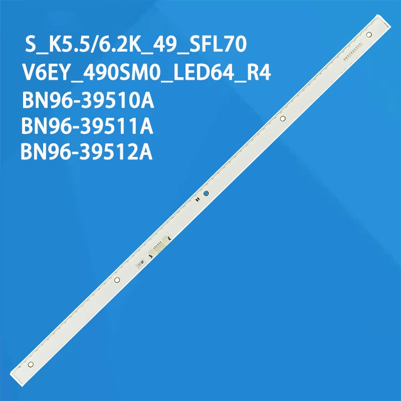 

Светодиодная лента, 64 светодиода, Φ S_K5.5/6,2 K _ 49 _ sfl70 _ 64LED _ rev2.0 для Samsung 49 "ue49k5510ak UN49K6500AK UE49K5500AU UE49K6400