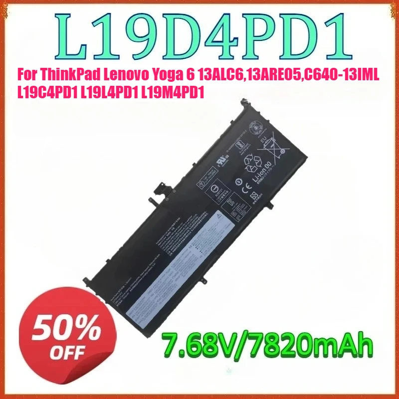 

New for ThinkPad Lenovo Yoga 6 13ALC6,13ARE05,C640-13IML L19C4PD1 L19L4PD1 L19M4PD1 5B10U65275,SB10W6739 Replaceable Battery