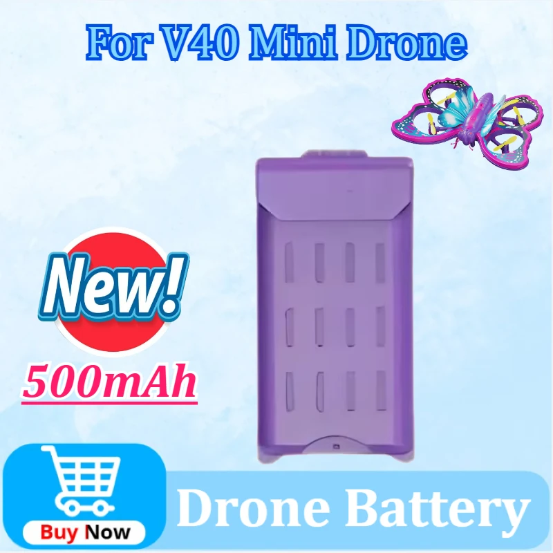 

Upgraded 3.7V 500mAh Replacement Drone Battery for 4DRC V40 Glitter Butterfly Aircraft Lipo Battery for V40 Mini Drone 4D-V40