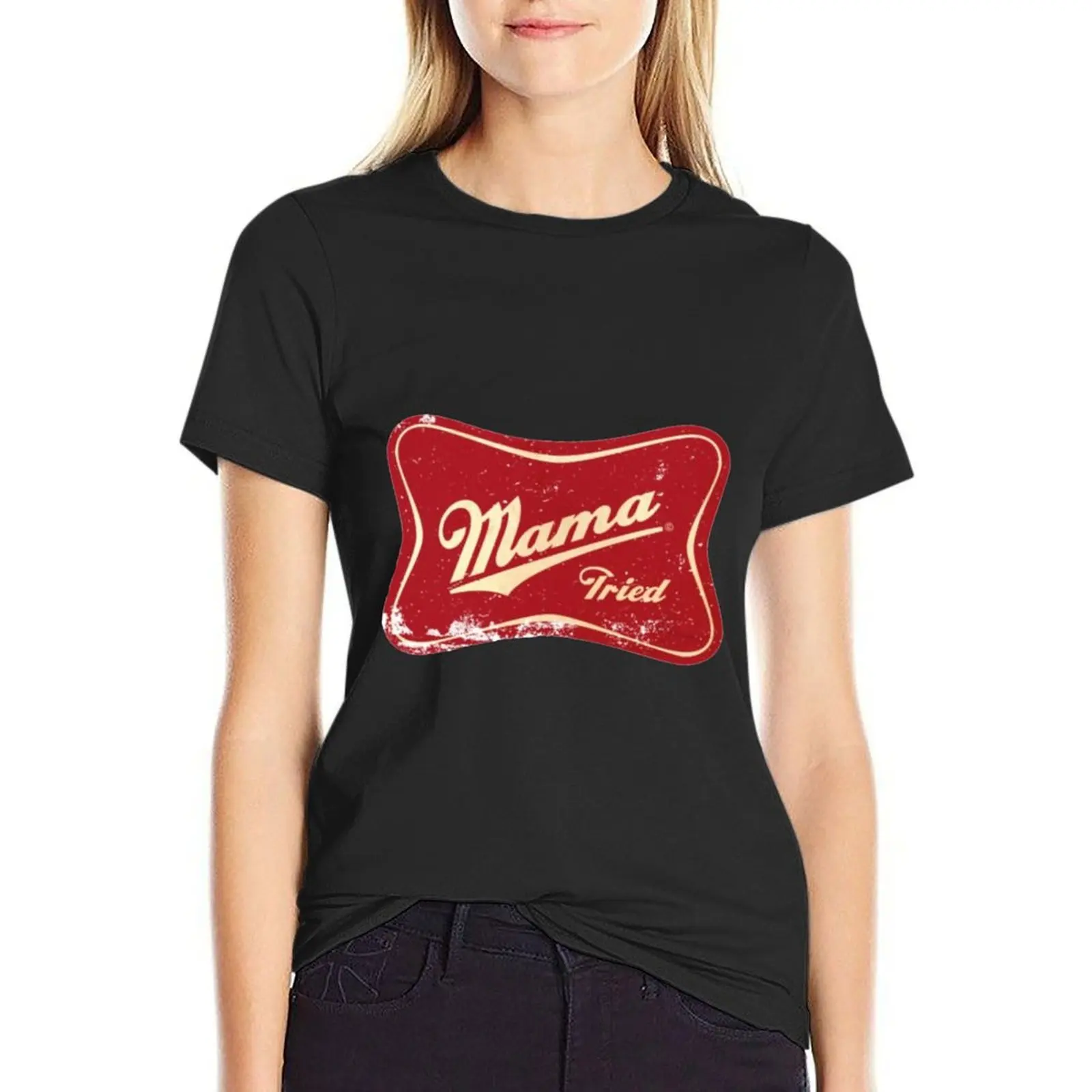 

Mama Tried T-Shirt Aesthetic clothing customs design your own t-shirt dress for Women graphic