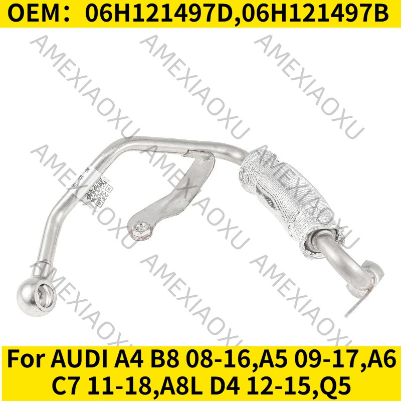 

1 шт. OEM: 06H121497D, 06H121497B для AUDI A4 B8 08-16, A5 09-17, A6 C7 11-18, A8L D4 12-15, Q5, Amarok, Seat Exeo, маслопровод турбонагнетателя