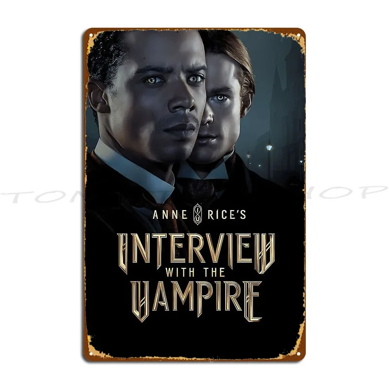 Interview With The Vampire 2x05 Poster Metal Plaque Poster Cinema  Rusty Wall Custom  Tin Sign Poster