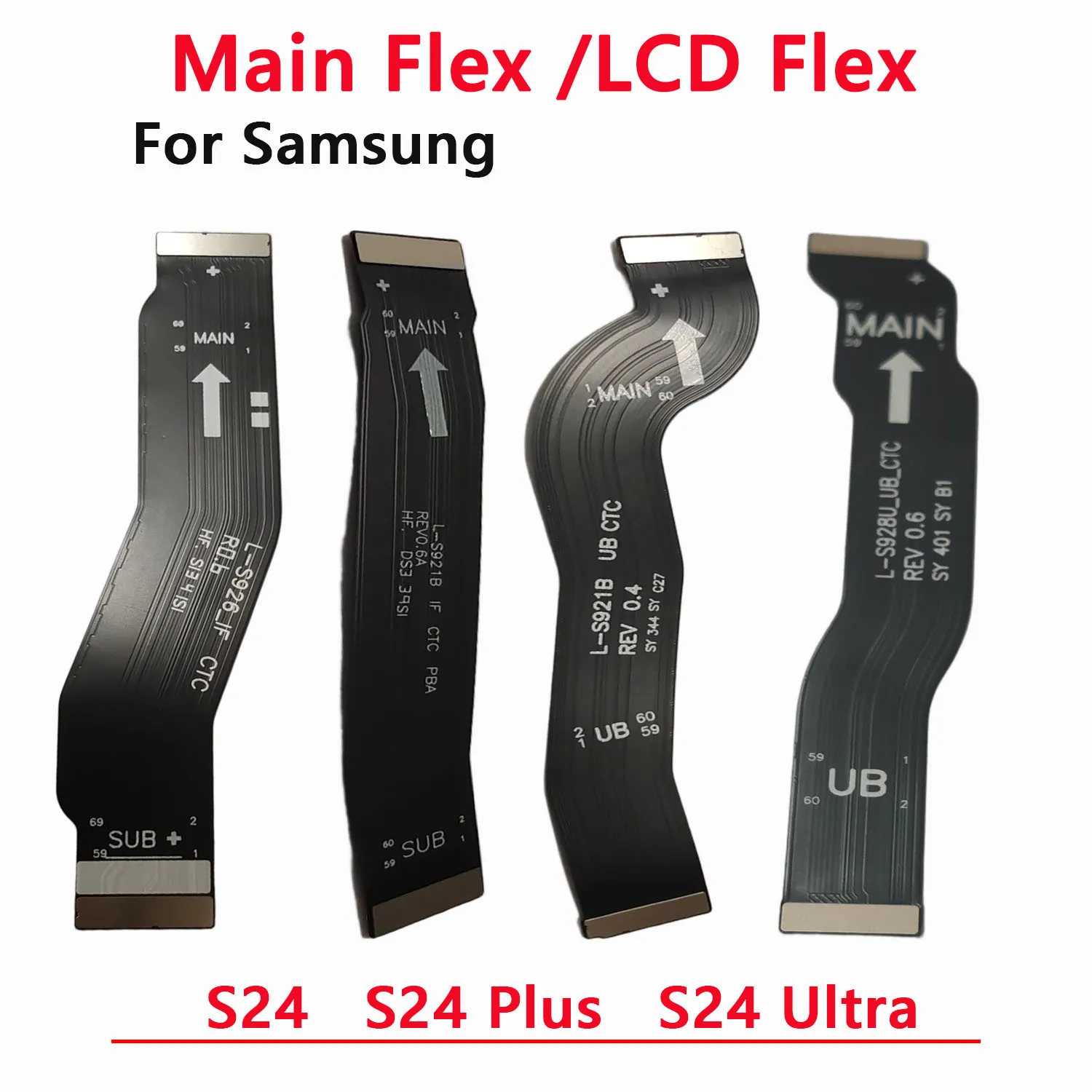 

New For Samsung Galaxy S24 S24 Ultra S24 Plus S24+ S926 S928 S921 LCD Connection Mainboard Main Flex Cable Replacement