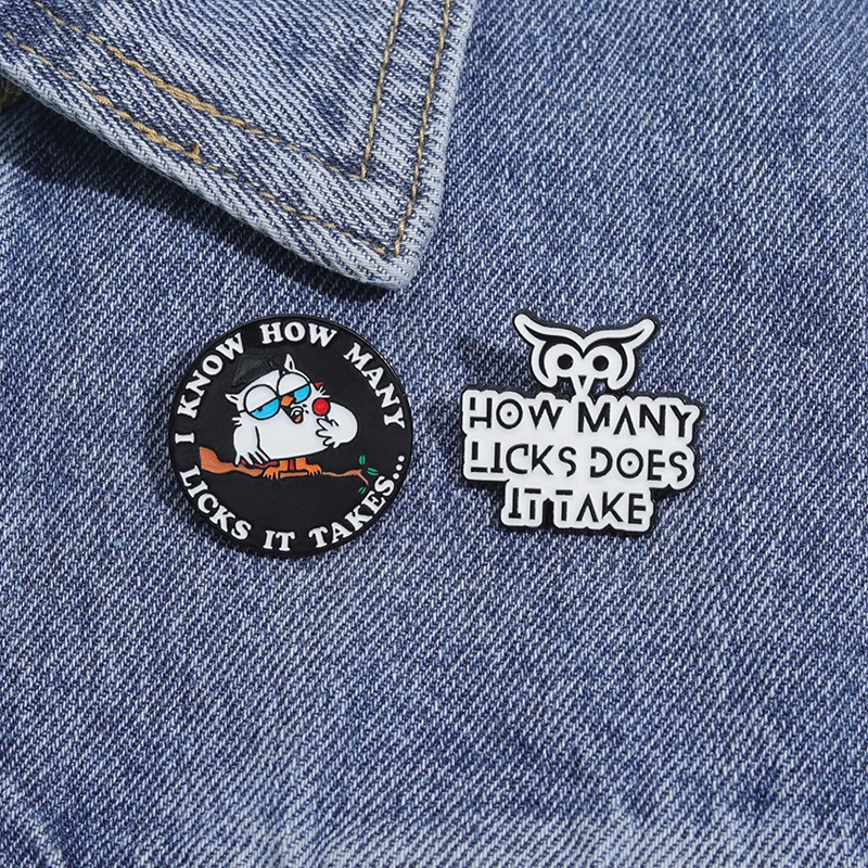 I Know How Many Licks Does It Take Enamel Pins Cartoon Cute Owl Quotes Brooches Lapel Badge Backpack Clothes Pin Gift for Friend