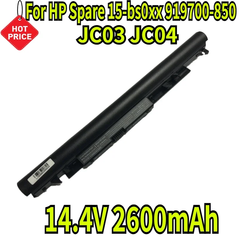 

14.4V 2600mAh New Batterie JC03 JC04 919700-850 Battery for HP Spare 15-bs0xx 17-ak0xx 17-bs062st 15-bs1xx 15-bw0xx 17z-ak000
