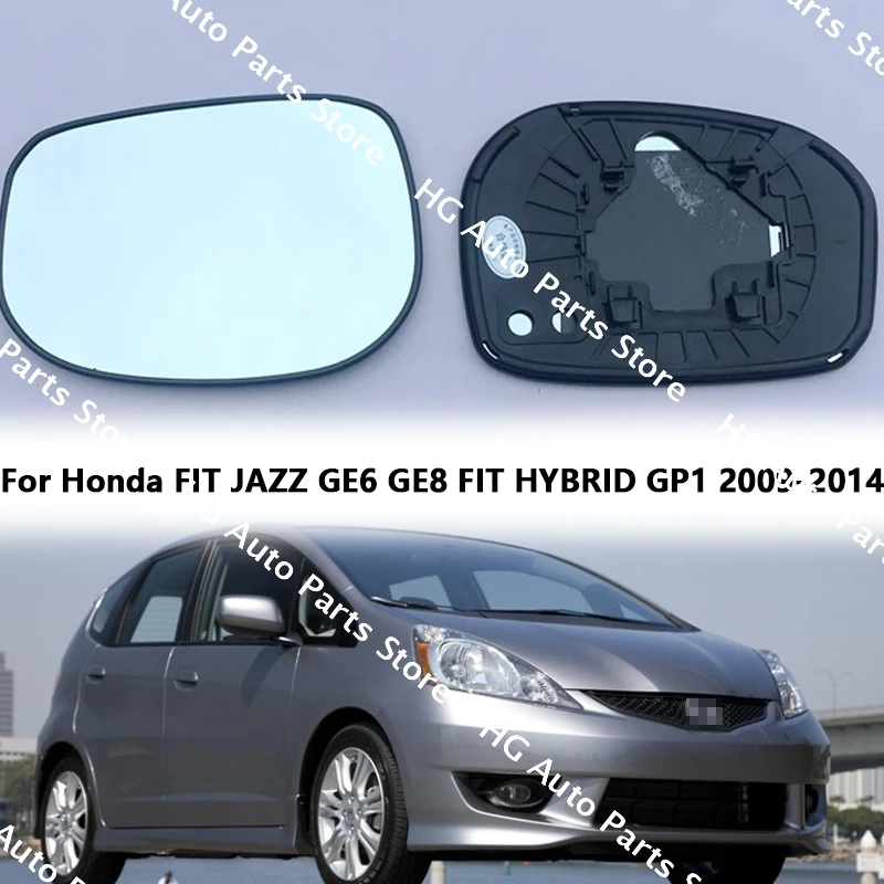 For Honda FIT JAZZ GE6 GE8 FIT HYBRID GP1 2009-2014 Outer Rearviem Side Mirror Lens Door Wing Rear View Mirrors Glass