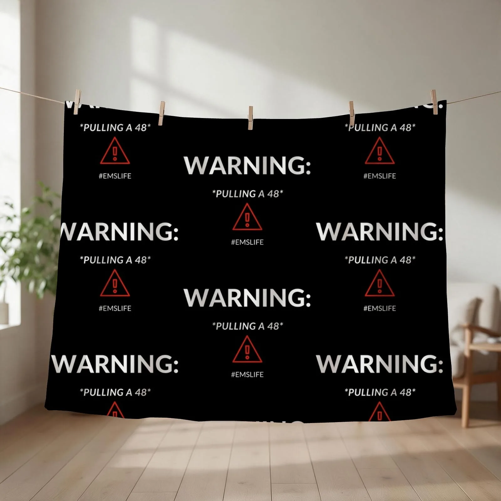 WARNING: *Pulling a 48* #EMSLIFE (White Red Text) Throw Blanket funny gift halloween Hairy Decoratives Blankets