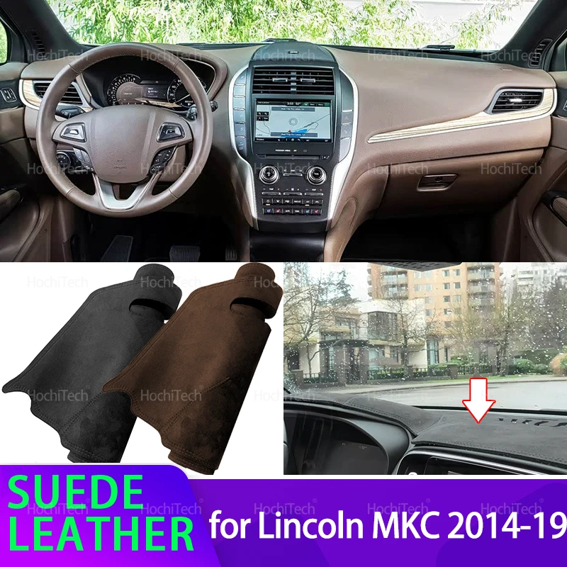

Замшевый кожаный коврик с защитой от ультрафиолета для Lincoln MKC 2014-2019, черный/коричневый чехол для приборной панели, солнцезащитный козырек, ковер, нескользящая накладка, аксессуары
