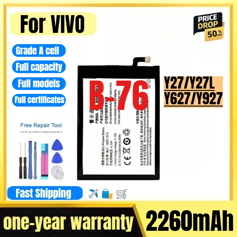 

B-76 for VIVO Y27/Y27L/Y627/Y927 Phone Battery 0 Cycle High Quality High Capacity Replacement Bateria Grade A Cell with Tools