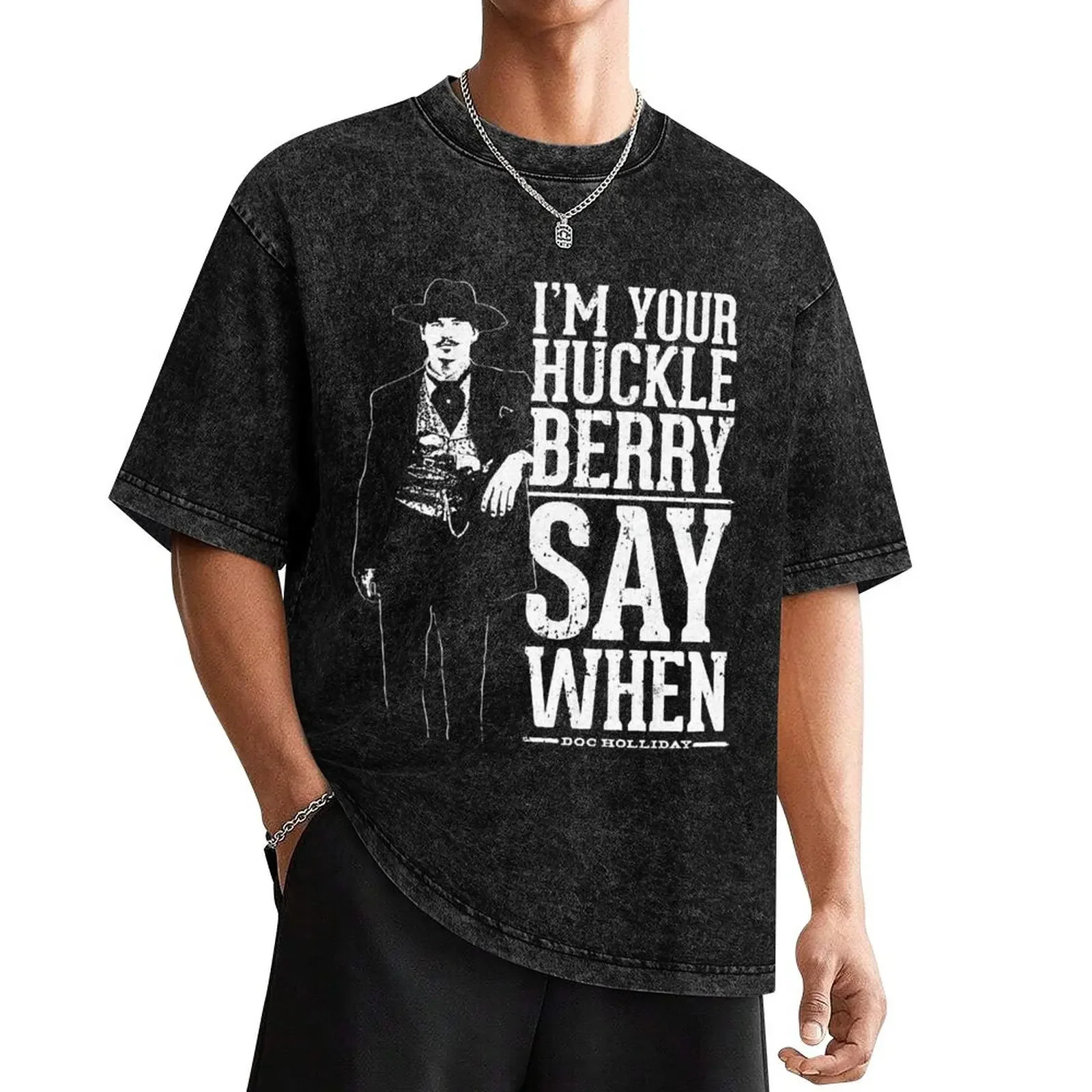 I'm Your Huckleberry - Say When Retro Vintage T-Shirt anime figures hippie clothes mens tall t shirts