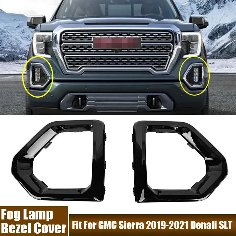 2Pcs/Pair Auto Fog Lamp Outer Bezel Covers Fit For GMC Sierra 2019-2021 Denali SLT Car Accessories Front Fog Light Bezel Frame