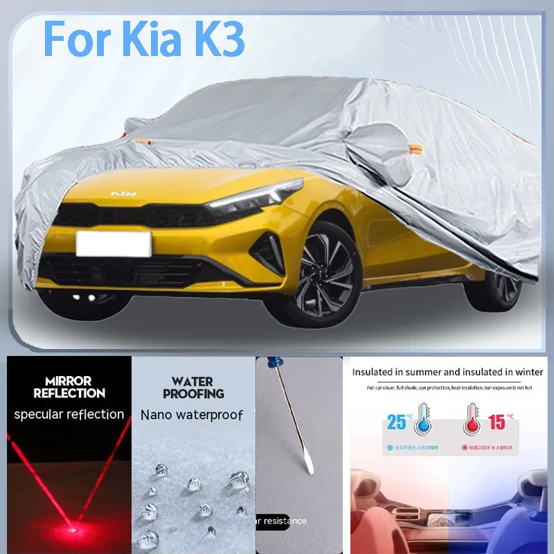 

For Kia K3 Full Car cover with UV protection and Winter Insulation roles,Rainproof,Snowproof Ati-frost properties.