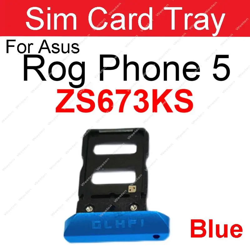 Sim Card Tray For Asus ROG Phone ZS600KL ROG II 2 ZS660KL ROG 3