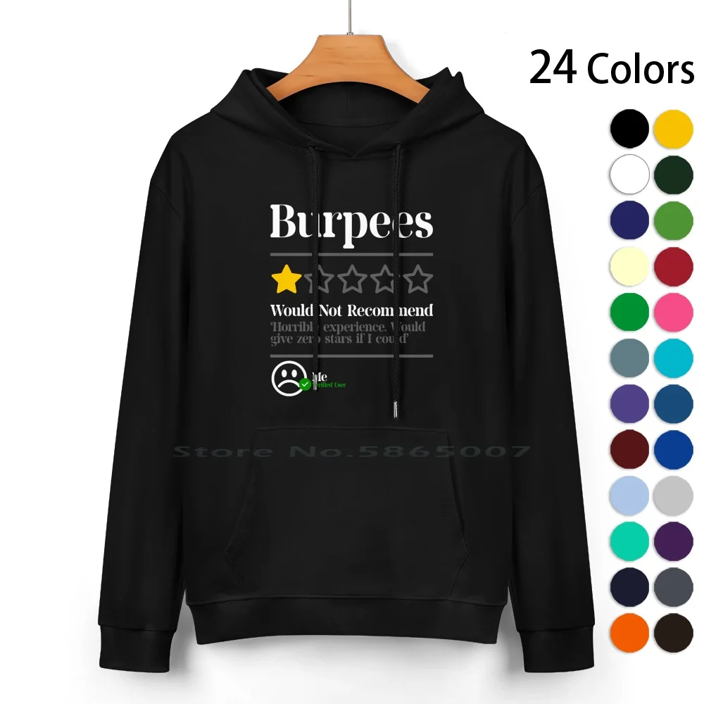 Burpees Do Not Recommend 1 Star Rating Funny Gym Workout Nl Pure Cotton Hoodie Sweater 24 Colors Burpees Do Not Recommend 1