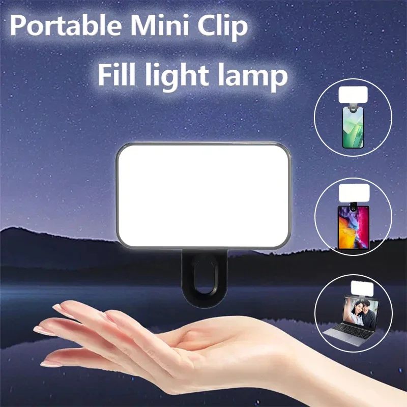 

Portable Selfie LED Clip Light Rechargeable 3 Modes Fill Light for Phone Laptop Tablet Makeup Video Call Online Meeting Lighting