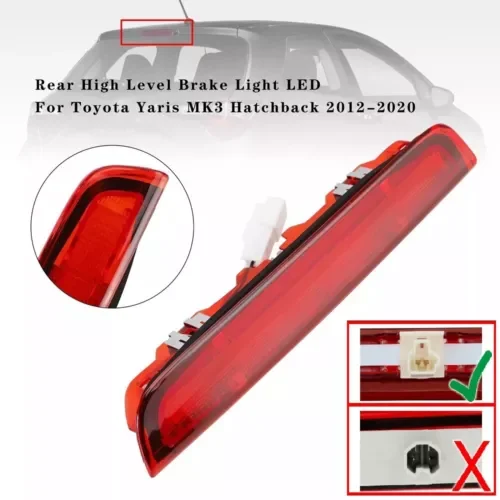 

Rear Third Brake Stop Light Car High Level Brake Light LED Fit For Toyota Yaris MK3 Hatchback 2012-2020 -UK Car Lamp Accessories