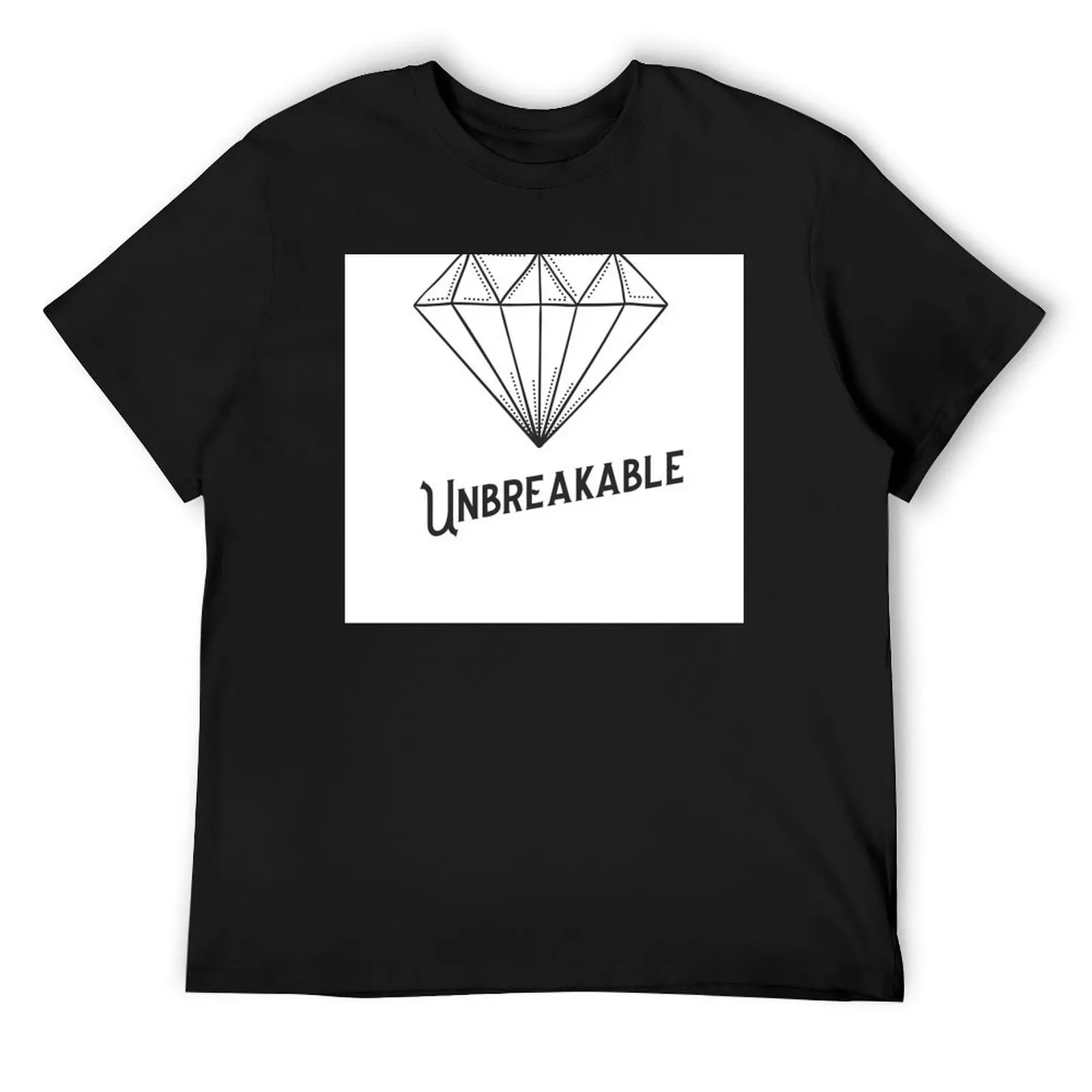 Unbreakable as a diamond T-Shirt customizeds designer shirts t shirts for men