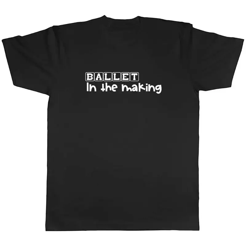 In The Making Of Ballet Mens Unisex T-Shirt Tee