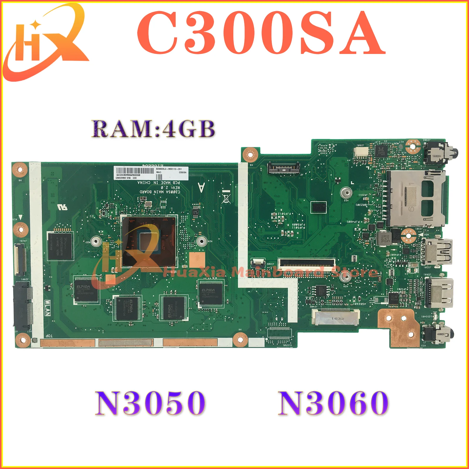 

Notebook Mainboard For ASUS Chromebook C300 C300S C300SA Laptop Motherboard N3050/N3060 4GB/RAM SSD-16G/32G/64G/128G