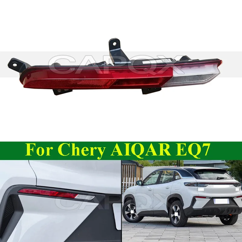 CAPQX Rear Bumper Light Lamp For Chery AIQAR EQ7 Rear Fog Light Fog Lamp Reflector Reversing Light Warning Lamp