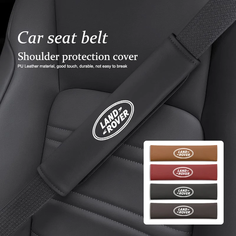 Car Seat Belt Cover Leather Anti Cut Protective Cover For Land Rover Discovery 2 3 4 Range Rover Freelander SV SVR Velar Evoque