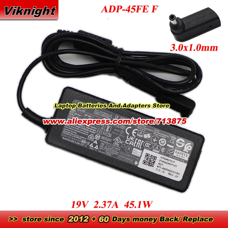

ADP-45FE F 19V 2.37A 45.1W 45W AC Adapter KP04501017 Power Supply with 3.0x1.0mm tip Power Adapter Charger