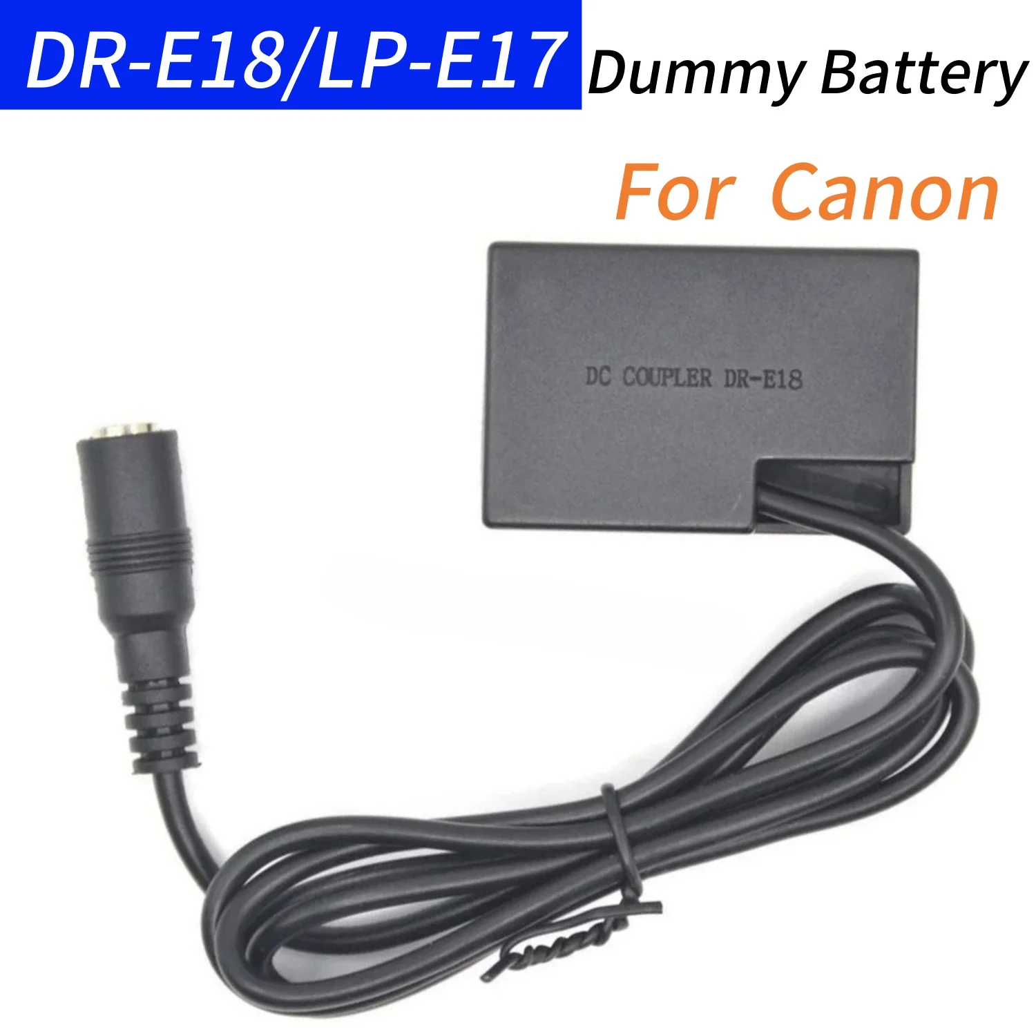 

LP-E17 Dummy Battery DR-E18 DC Coupler Power Adapter for Canon EOS Rebel RP T7i T6i 760D 8000D T6s KISS X8i 77D 200D 850D 9000D