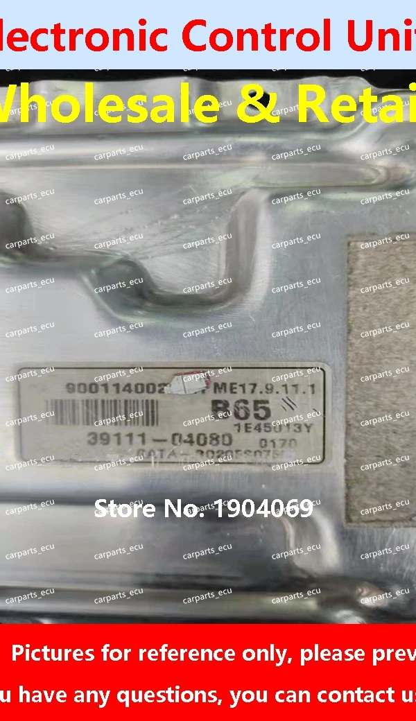 

39131-2B510 G95 For Hyundai kia rio cerato car Engine computer board ME17.9.11.1 39111-04080 B65 ECU 39111-03445 205