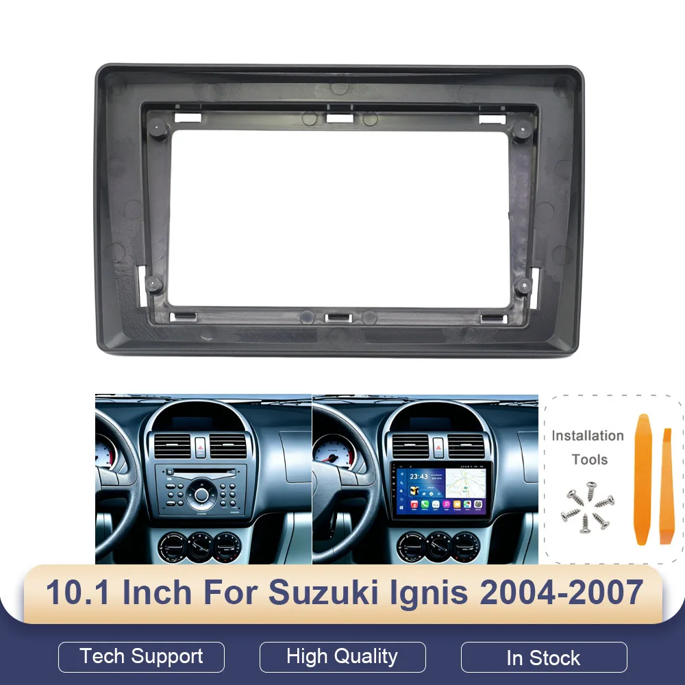10.1 Inch Fascia Frame for Suzuki Ignis 2004-2007 Car Radio Dash Kit with Wiring Adapter