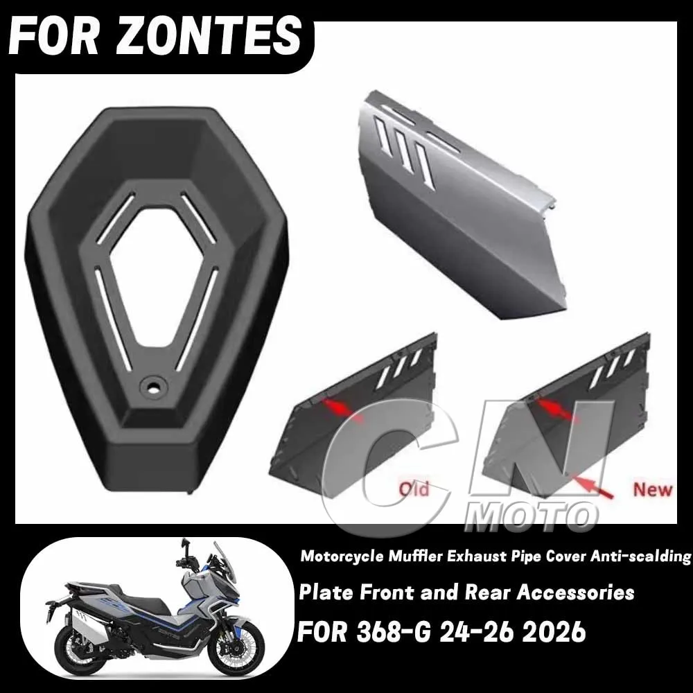 

Motorcycle Muffler Exhaust Pipe Cover Anti-scalding Plate Front and Rear Accessories FOR ZONTES 368G 368-G 24-26 2026