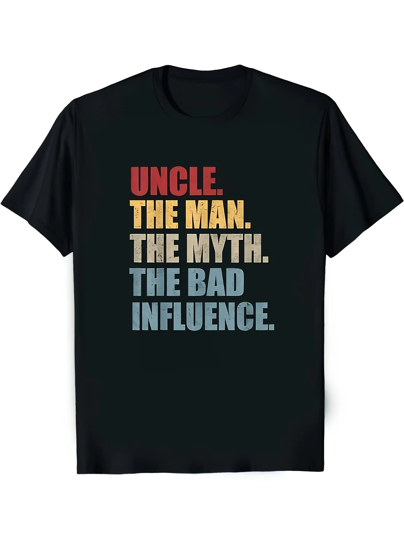 T-shirt drôle pour homme 2026 - Slogan « Oncle, le mythe, la mauvaise influence » - T-shirt noir avec texte rouge, bleu et vert - Léger