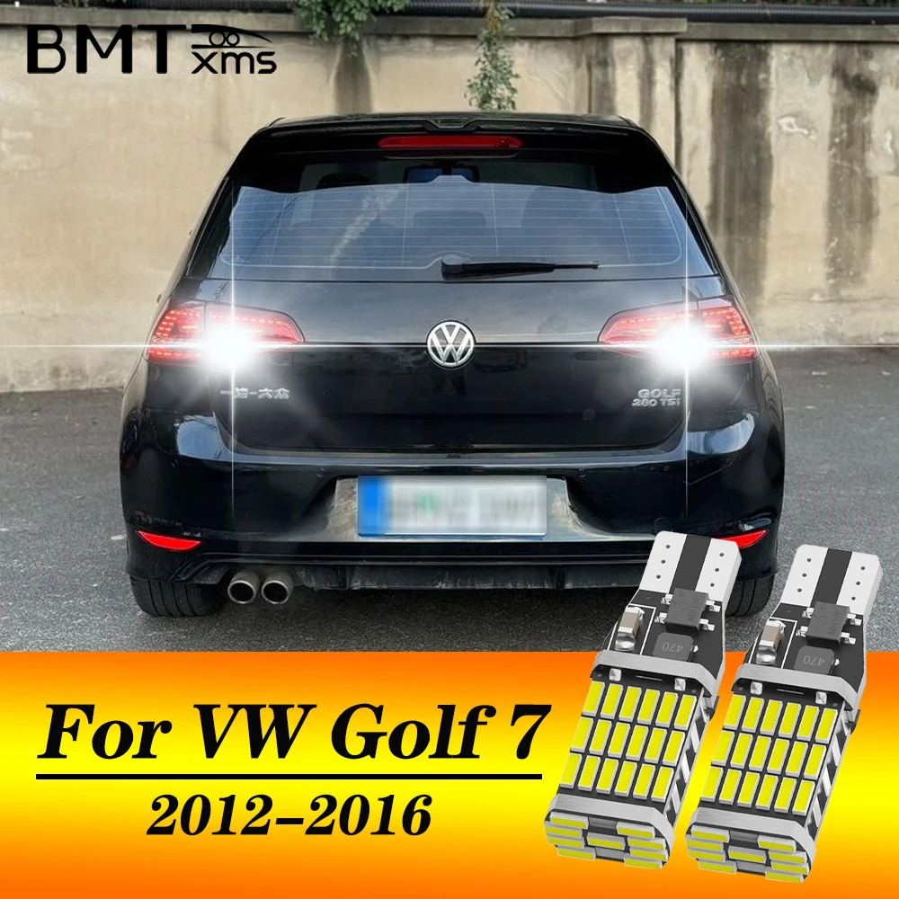 

BMTxms 2pcs T15 W16W 921 912 LED For VW Volkswagen GOLF 7 VII 2012 2013 2014 2015 2016 Reverse Light Back Up Lamp White Car Bulb