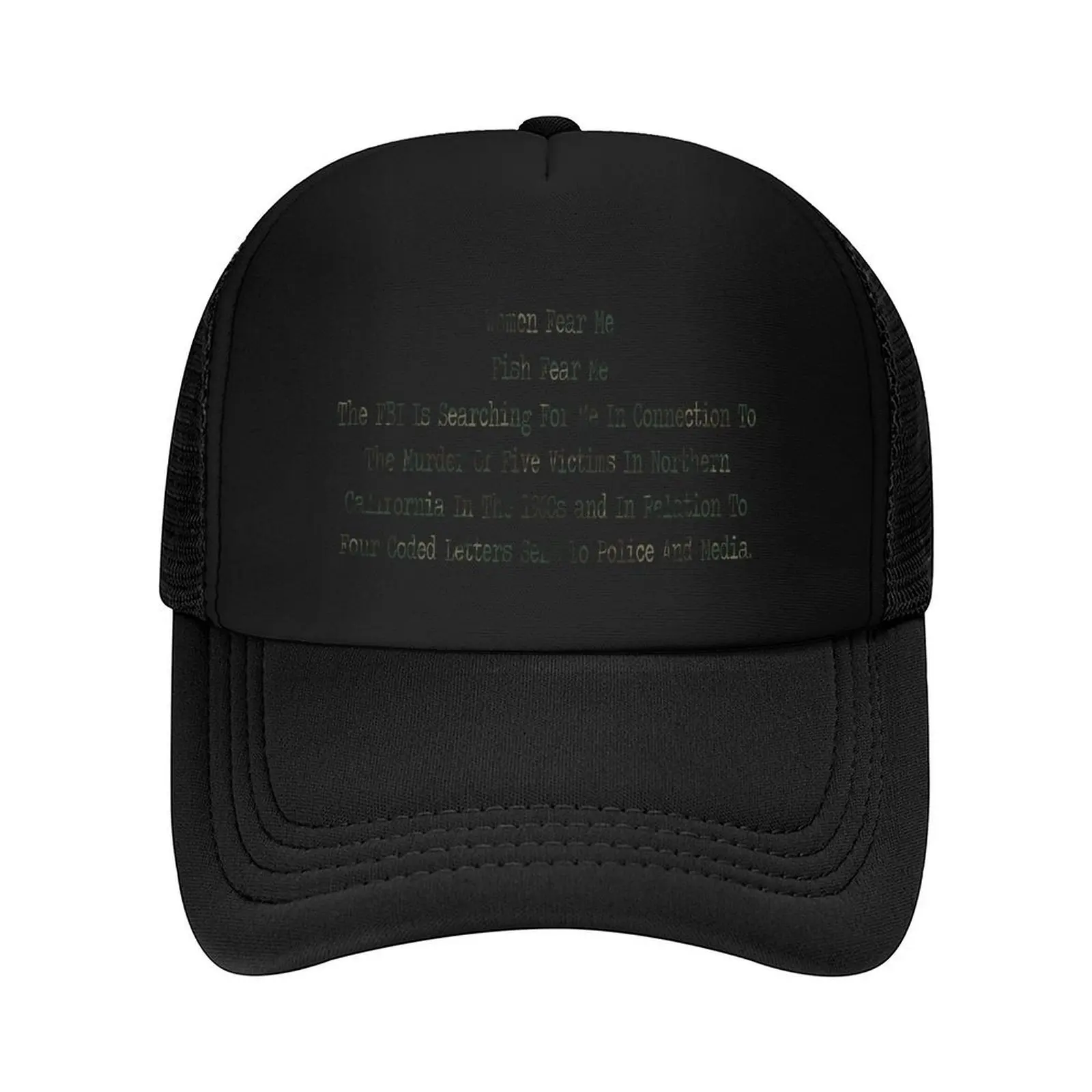 

“Women Fear Me, Fish Fear Me” Zodiac Killer (Ted Cruz) Parody Baseball Cap derby hat sun caps custom Hat Boy Child Women's