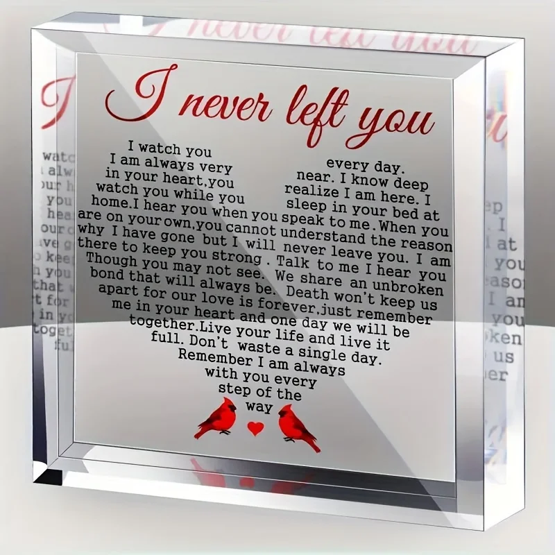 1pc,Red Cardinal Acrylic Sympathy Gifts I Never Left You Memorial Bereavement Gifts with Remembrance Condolence Gift