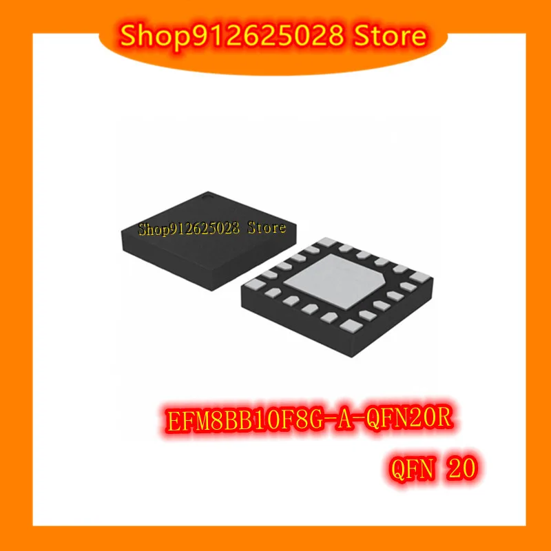 EFM8BB10F8G-A-QFN20R EFM8BB10F8G QFN-20