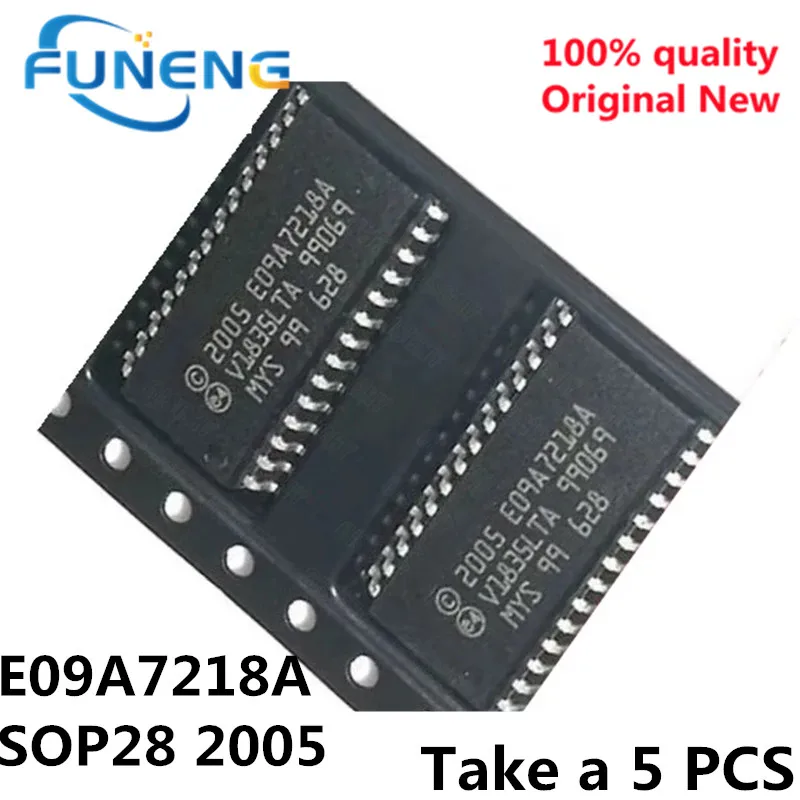 5PCS  New_original 2005 E09A7218A E09A7218A SOP E09A7218  sop-28