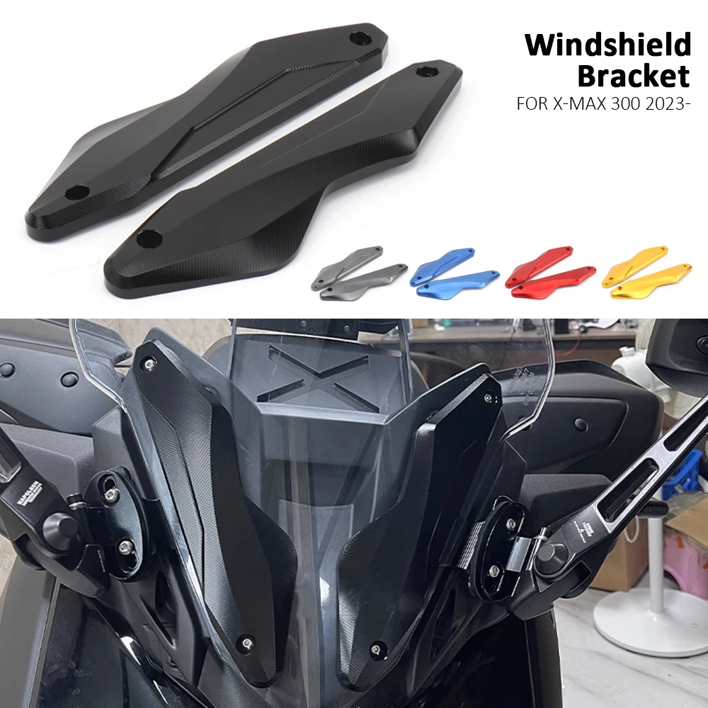 

New Motorcycle Accessories CNC Aluminum Windscreen Windshield Bracket For Yamaha X-MAX300 X-MAX 300 XMAX300 XMAX 300 2023 2024