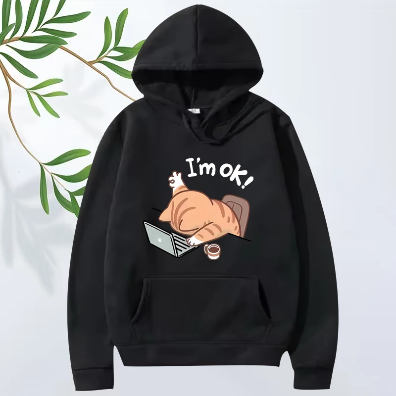 

Cute Cat Illustration "I'm OK!" graphic Oversized hoodie 2025 men women vintage Long sleeve streetwear print funny hoodie unisex