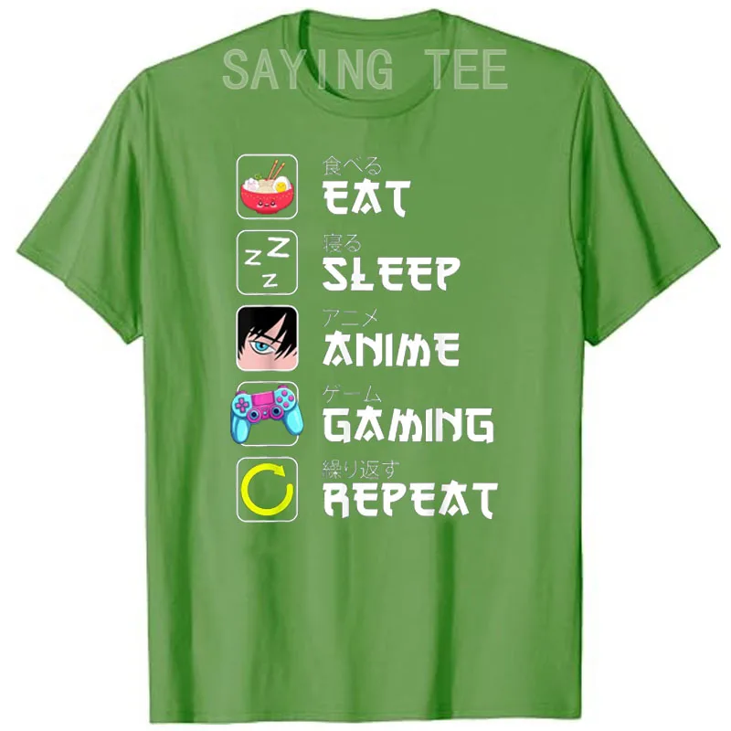 Eat Sleep Anime Gaming Repeat Japan Kawaii Manga Anime Gifts T-Shirt Humor Funny Gamer Life Style Graphic Outfits Saying Tee Top