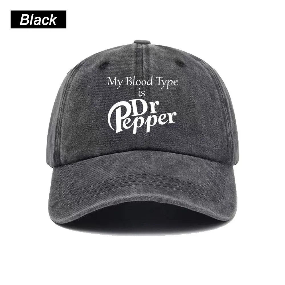 Vintage Washed Baseball Cap My Blood Type Is Dr Pepper Print Graphic Unisex Streetwear Casual Trucker Style Summer Cotton Hat