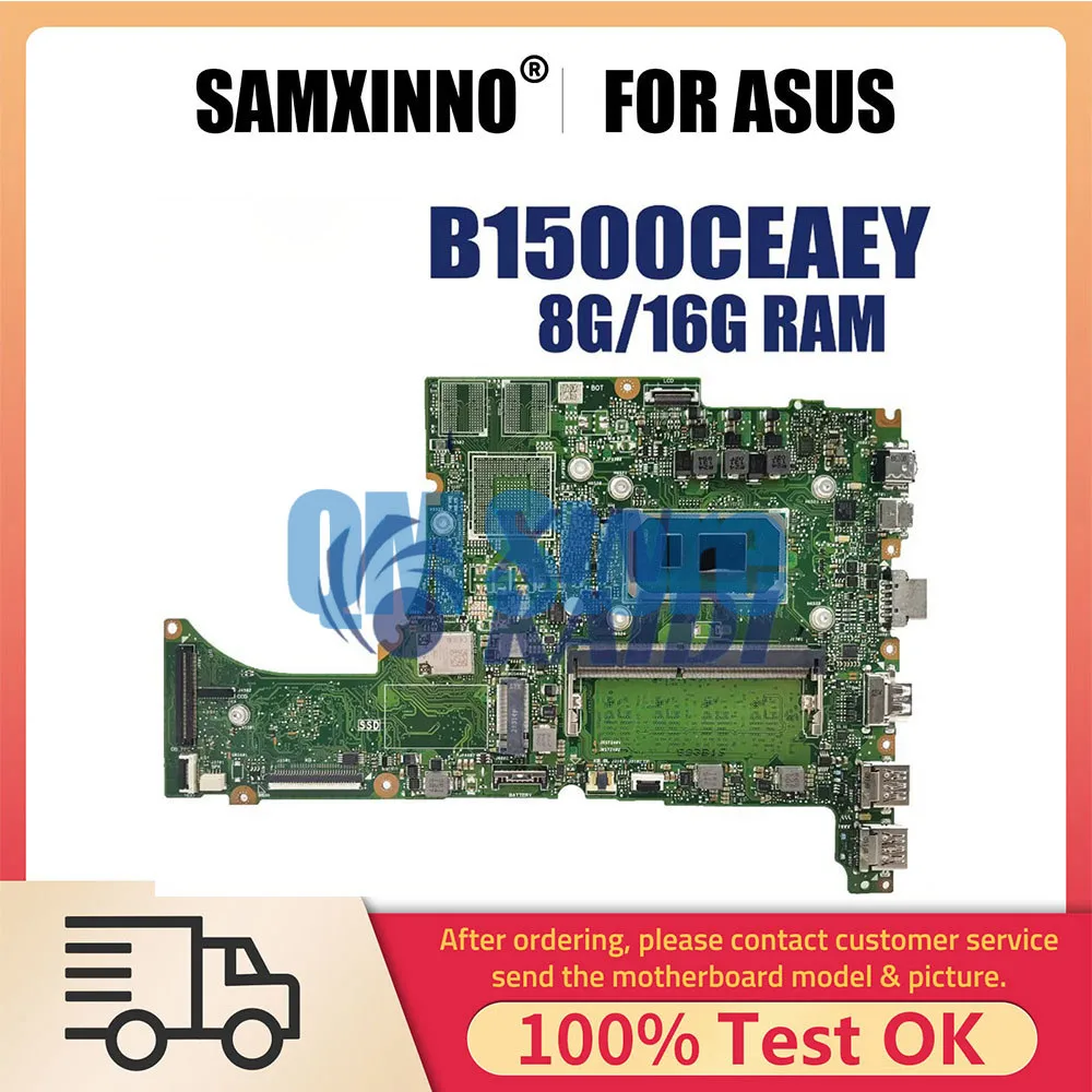 

Notebook Mainboard For ASUS B1500CEAEY B1500CEAE B1500C B1400C L1500C Laptop Motherboard Wtih i3 i5 i7 11th Gen CPU 8G 16G RAM