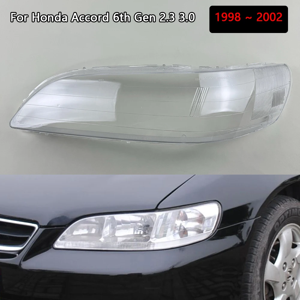 

For Honda Accord 6th Gen 2.3 3.0 1998 ~ 2002 Front Headlight Cover Transparent Lampshade Lamp Shell Masks Plexiglass