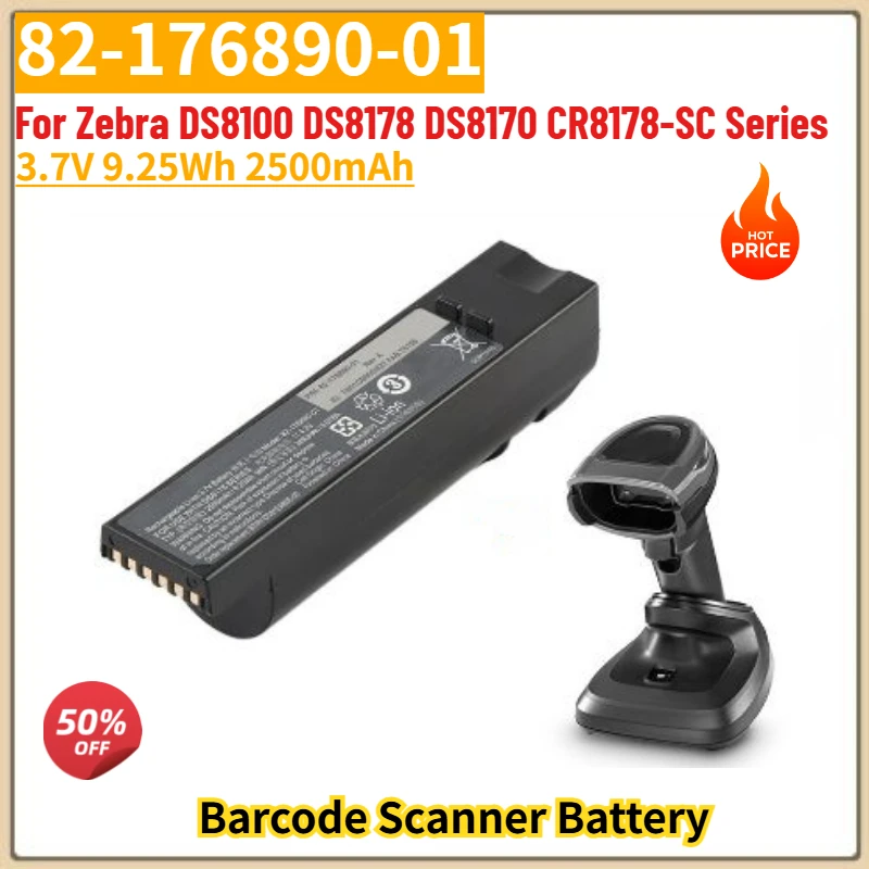 

Brand New 82-176890-01 High Quality Barcode Scanner Battery 3.7V 2500mAh For Zebra DS8100 DS8178 DS8170 CR8178-SC Series