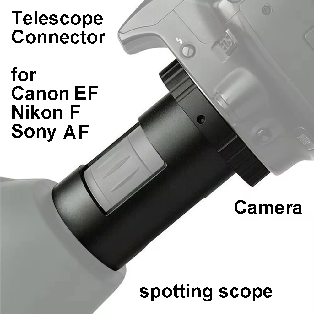 Spotting Scope Camera Telescope Adapter Connector Set Tube Ring for Sony AF Canon EF Nikon F 40mm 4cm diameter(O.D) eyepiece