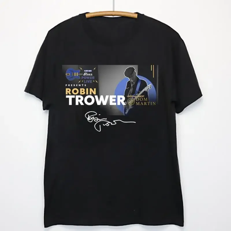 Hot New 2025 Robin Trower Signed Black T Shirt Unisex All Sizes Jn675