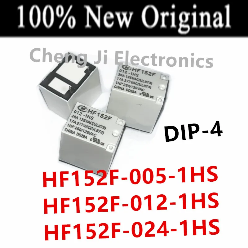 

10PCS/Lot HF152F-005-1HS 、HF152F-012-1HS 、HF152F-024-1HS DIP-4 New high-power relay HF152F/005-1HS 、HF152F/012-1HS