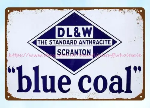 home accents store DL and W Scranton Anthracite BLUE Coal metal tin sign